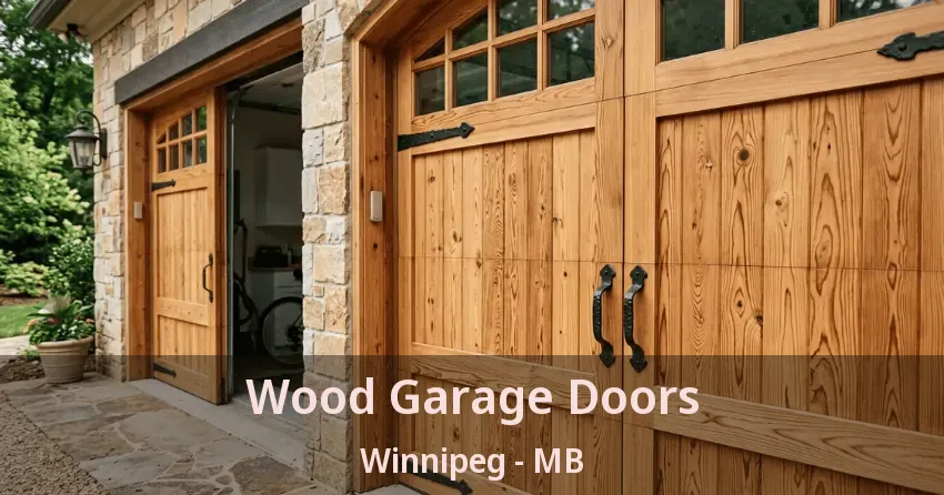 Wood Garage Doors Winnipeg - MB